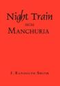 Night Train From Manchuria - Preview