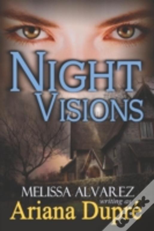Night Visions