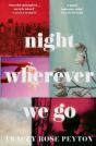 Night Wherever We Go - Preview