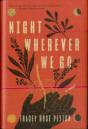 Night Wherever We Go - Preview