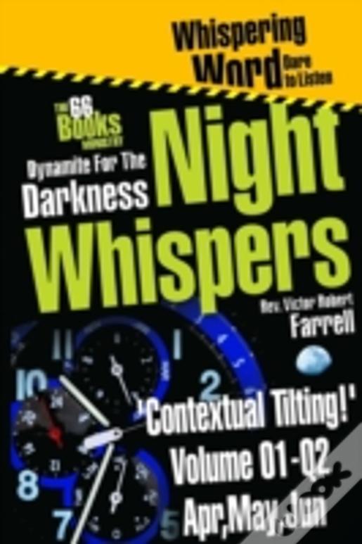 Night-Whispers Vol 01-Q2-'Contextual Tilting'