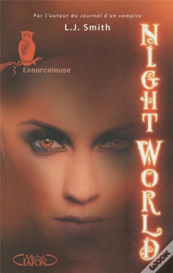 Capa do artigo Night World T.3 ; Ensorceleuse