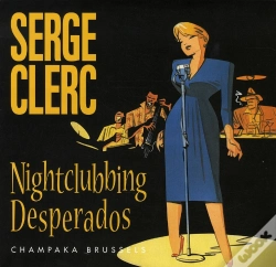 Capa do artigo Nightclubbing Desperados