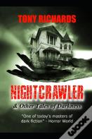 Nightcrawler & Other Tales Of Darkness