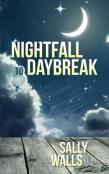 Nightfall To Daybreak