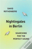 Nightingales In Berlin