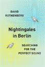 Nightingales In Berlin - Preview