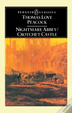 Capa do artigo Nightmare Abbey; Crotchet Castle