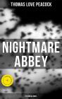 Nightmare Abbey (Historical Novel) - Preview