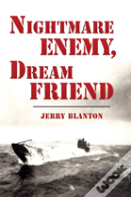 Nightmare Enemy, Dream Friend