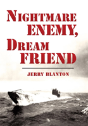 Nightmare Enemy, Dream Friend - Preview