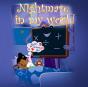 Nightmare In My World - Preview