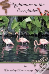 Nightmare In The Everglades