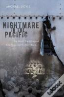 Nightmare In The Pacific
