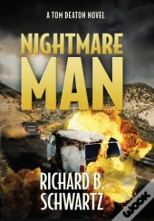 Nightmare Man: A Tom Deaton Novel