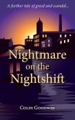 Nightmare On The Nightshift