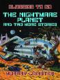 Nightmare Planet And Two More Stories - Preview