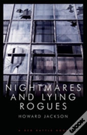 Nightmares And Lying Rogues