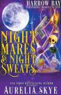 Nightmares & Night Sweats - Preview