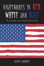 Nightmares In Red, White And Blue - Preview