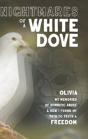 Nightmares Of A White Dove - Preview