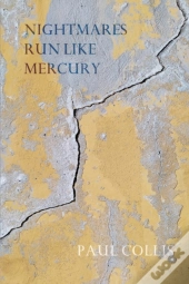 Nightmares Run Like Mercury