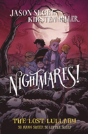 Nightmares! The Lost Lullaby - Preview