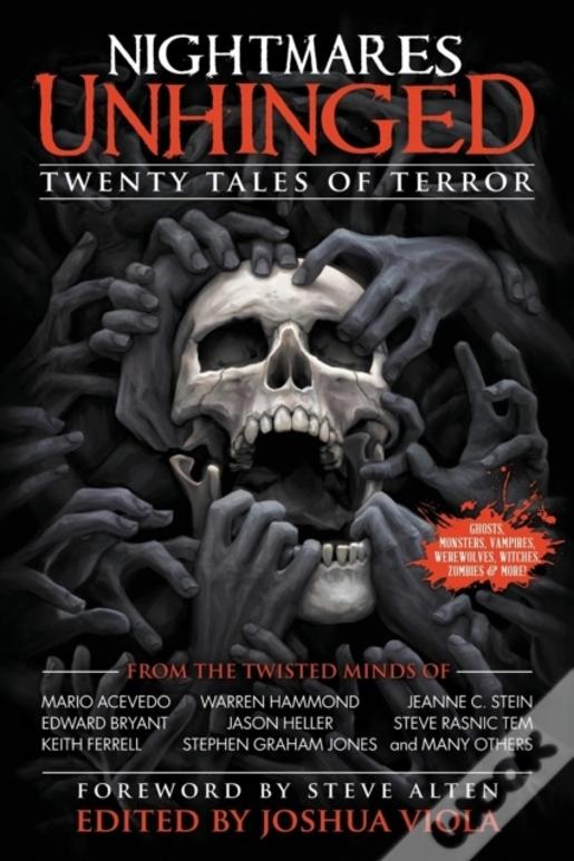 Nightmares Unhinged: Twenty Tales Of Terror