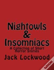 Nightowls & Insomniacs