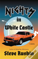 Nights In White Castle