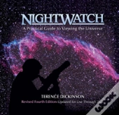 Nightwatch: A Practical Guide To Viewing The Universe