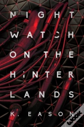 Nightwatch On The Hinterlands