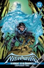 Nightwing: A Knight In Bludhaven Compendium Three