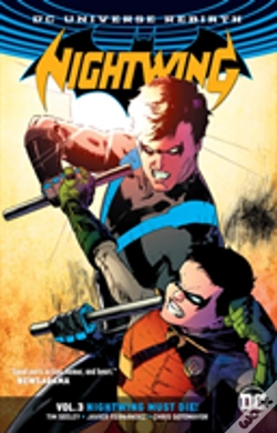 Capa do artigo Nightwing Vol. 3: Nightwing Must Die (Rebirth)