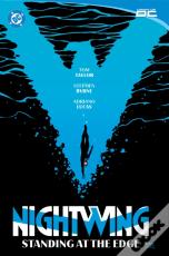 Nightwing Vol. 6: Standing At The Ledge