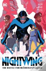 Nightwing Vol.3: The Battle For Bludhavens Heart