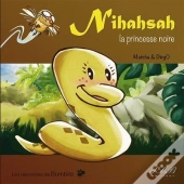 Nihahsah : La Princesse Noire