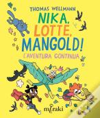 Nika, Lotte, Mangold! - Vol. 2