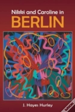 Capa do artigo Nikki And Caroline In Berlin