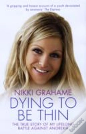 Capa do artigo Nikki Grahame Dying To Be Thin