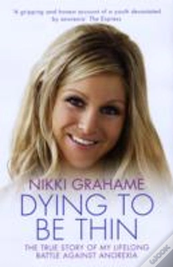 Capa do artigo Nikki Grahame Dying To Be Thin