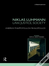 Niklas Luhmann: Law, Justice, Society