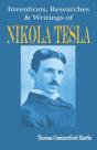 Nikola Tesla: His Inventions, Researches And Writings - Preview