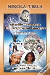 Capa do artigo Nikola Tesla: Volume Five: New Humanity