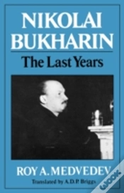 Capa do artigo Nikolai Bukharin: The Last Years