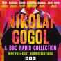 Nikolai Gogol: A Bbc Radio Collection - Preview