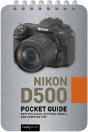 Nikon D500: Pocket Guide - Preview