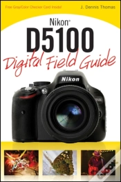 Capa do artigo Nikon D5100 Digital Field Guide