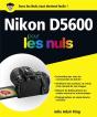 Nikon D5600 Pour Les Nuls -Ed. Couleurs- - Preview