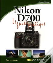 Capa do artigo Nikon D700 ; Le Guide Pratique